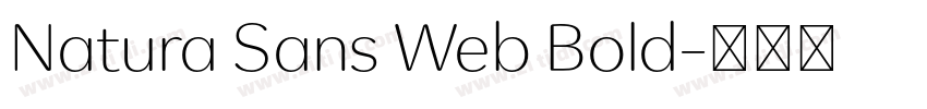 Natura Sans Web Bold字体转换